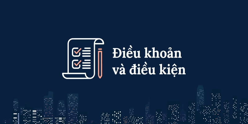 Điều khoản và điều kiện về tài khoản