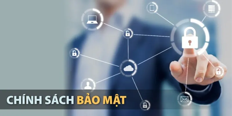 Một vài điều giới thiệu về chính sách bảo mật